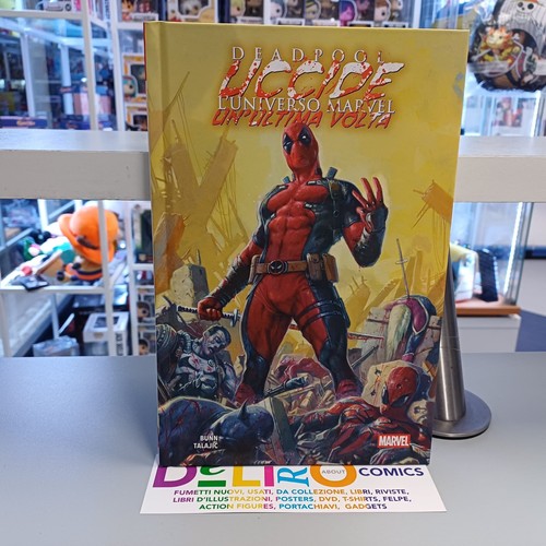 Deadpool uccide universo - deadpool, l'universo
