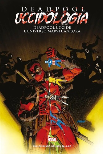 Deadpool uccidologia vol 4 - vol.,