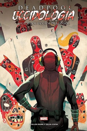 Deadpool uccidologia vol 3 - vol.,